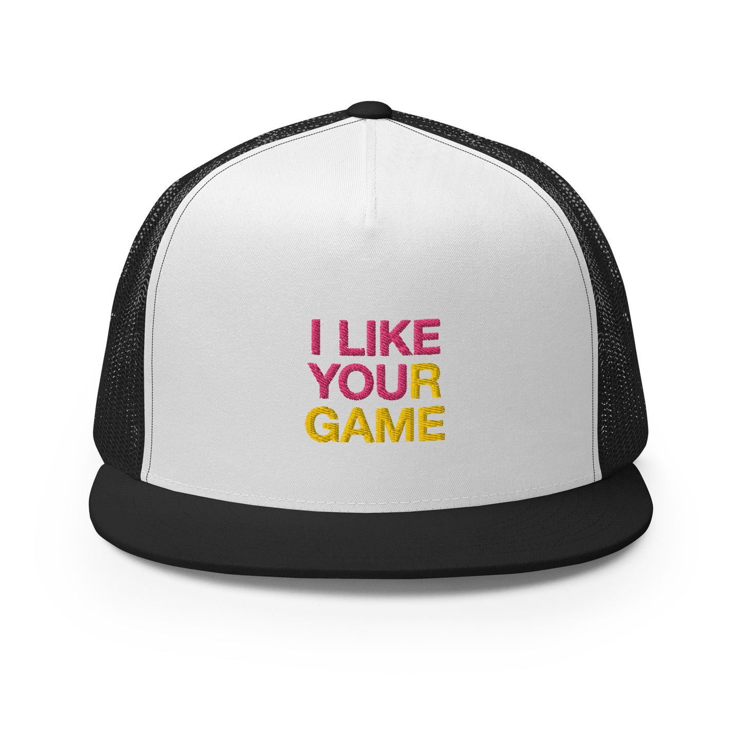 I LIKE YOUR GAME Trucker Cap