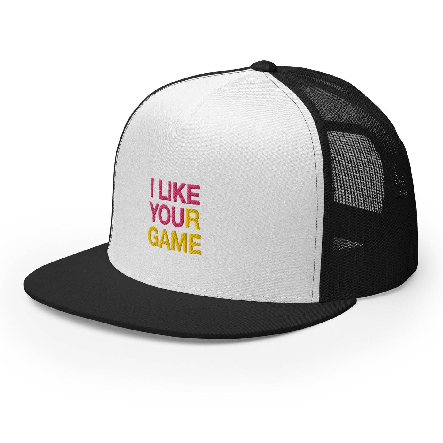 I LIKE YOUR GAME Trucker Cap