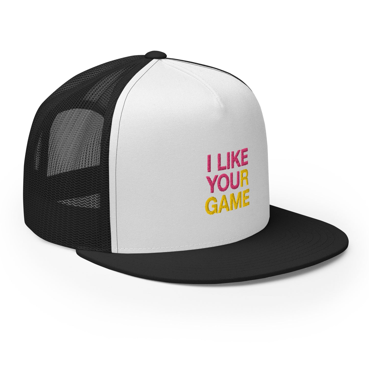 I LIKE YOUR GAME Trucker Cap