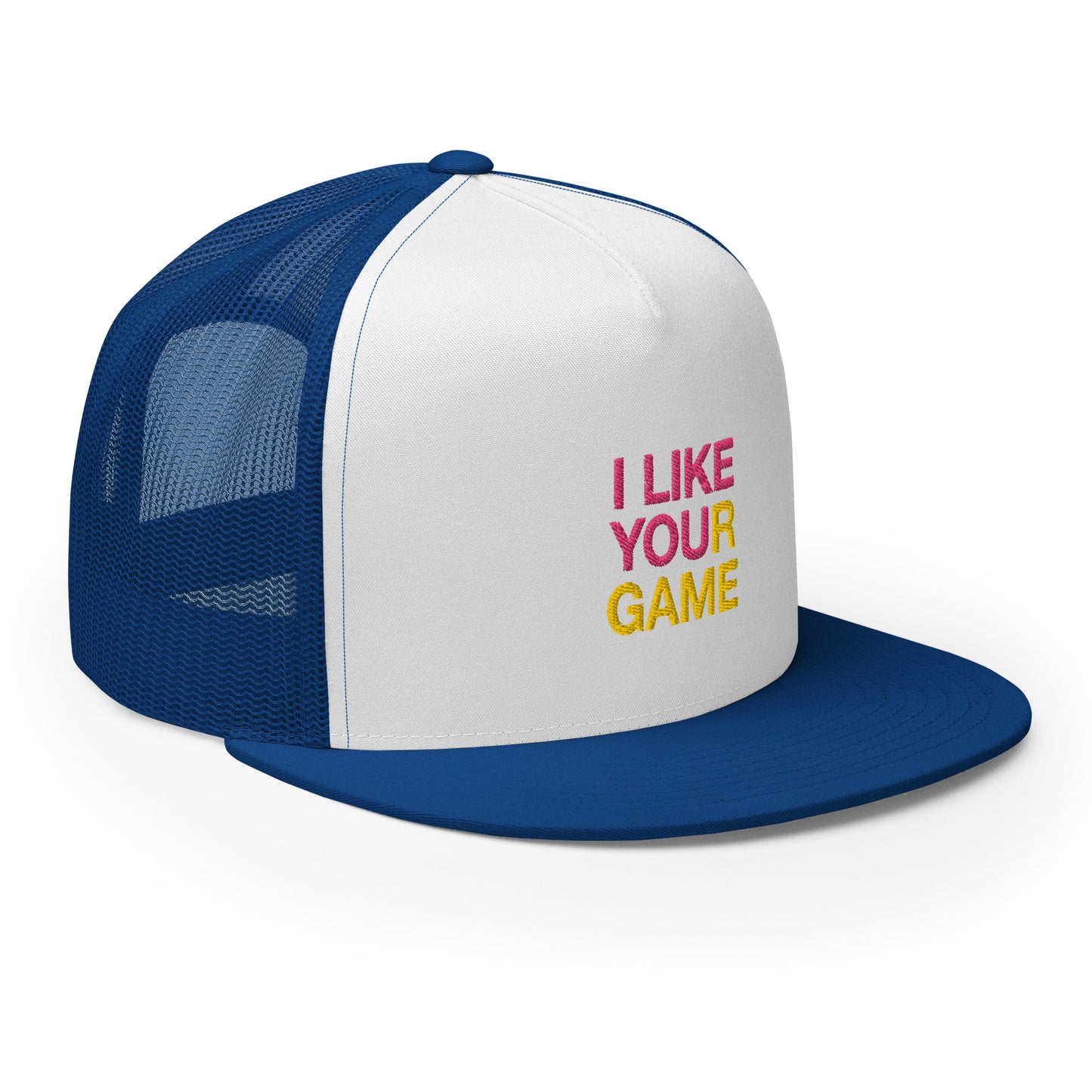 I LIKE YOUR GAME Trucker Cap