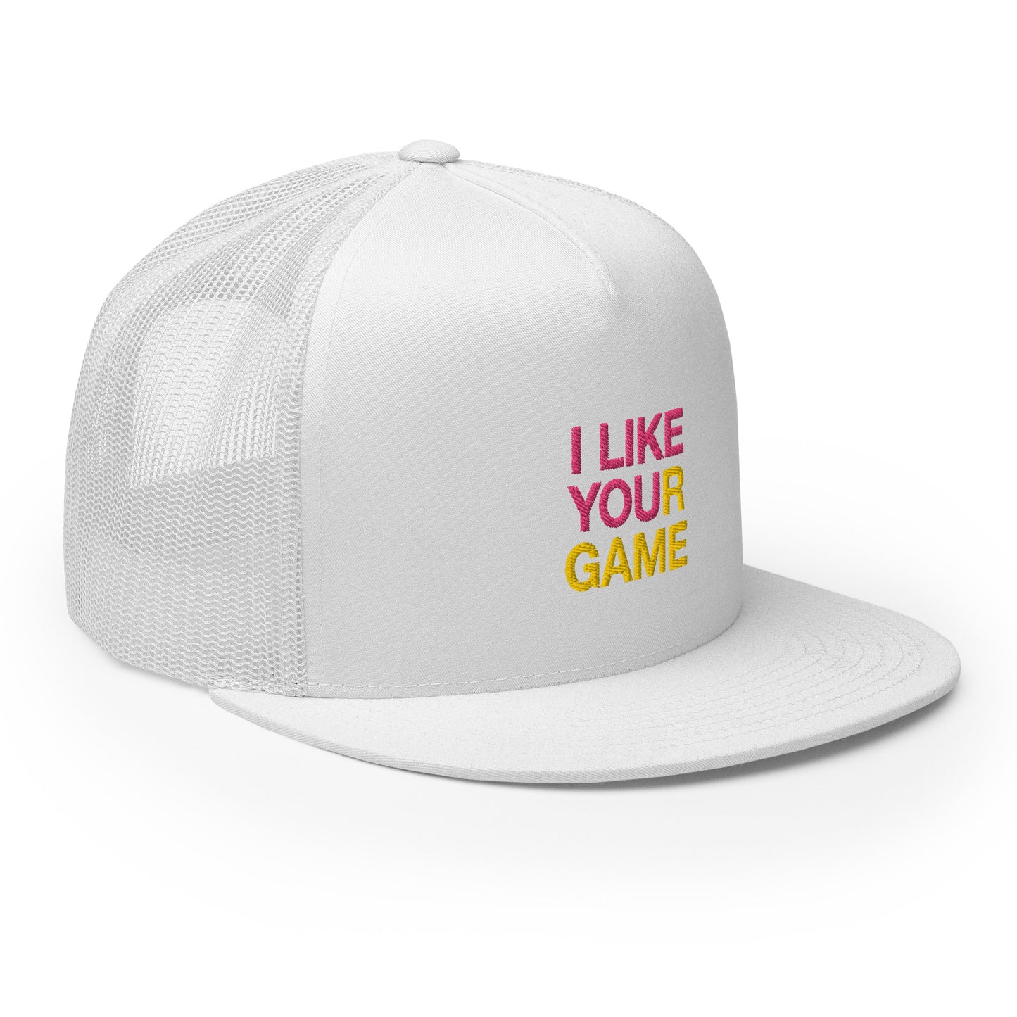 I LIKE YOUR GAME Trucker Cap