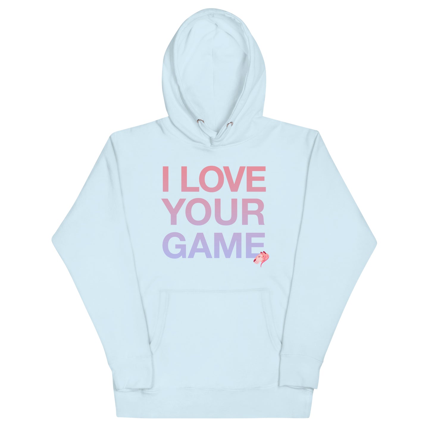 I LOVE YOUR GAME Unisex Hoodie